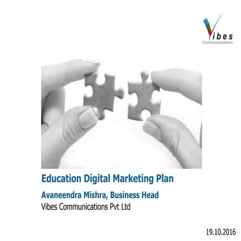 Digital Marketing Plan for Education - Vibes Communications