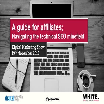 An Affiliate's Guide - Navigating the Technical SEO Minefield