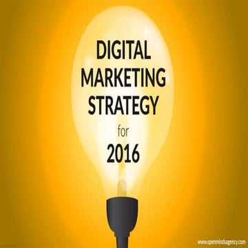 Digital Marketing Strategy for 2016