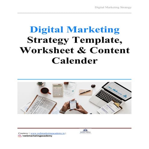 Digital Marketing Strategy Template - 2019 (Worksheet, Content Calendar Inclu...