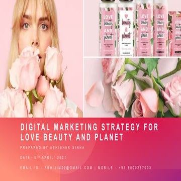 Digital Marketing Strategy for a Cosmetic Brand - Love Beauty and Planet (A U...