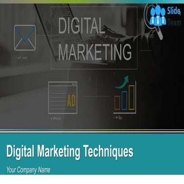 Digital Marketing Techniques Powerpoint Presentation Slides