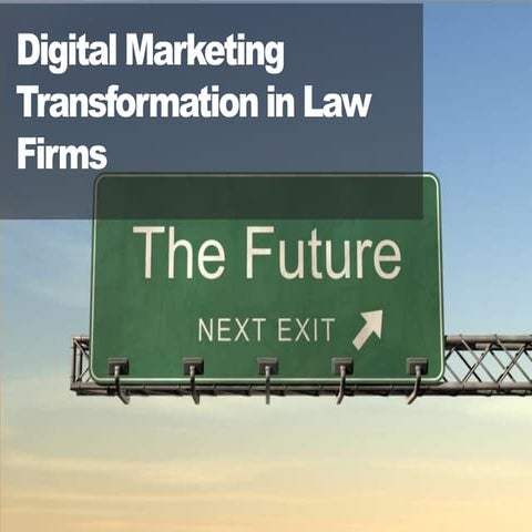Digital Marketing Transformation in Law Firms