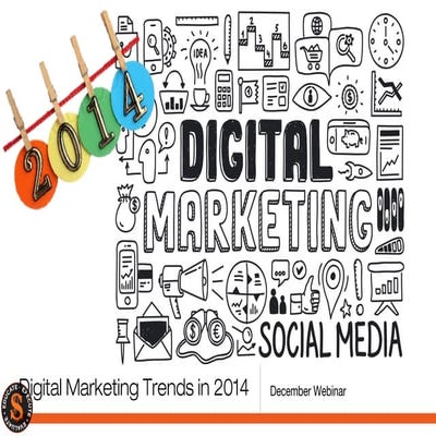 Digital marketing trends in 2014