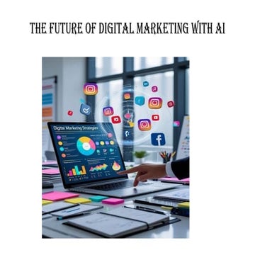 AI in Digital Marketing – Personalization, Automation, and the Future ...
