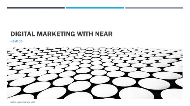Digital Marketing with Near
