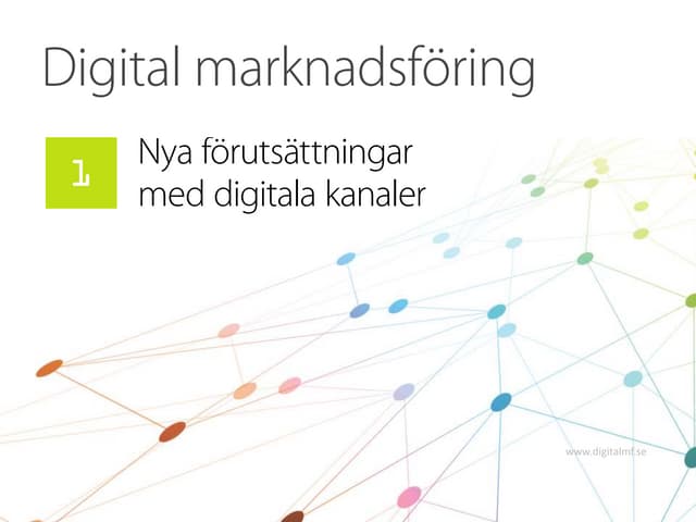 Digital marknadsföring - Del 1