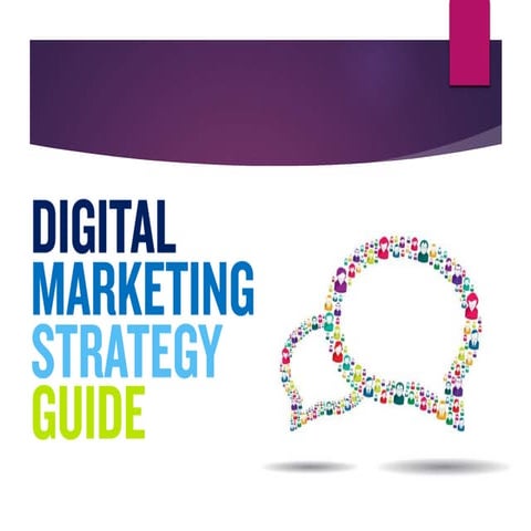 Digital Marketing Strategy Guide