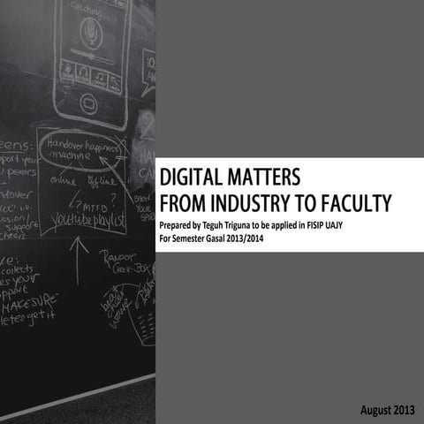 Digital Matters from Industry to faculty