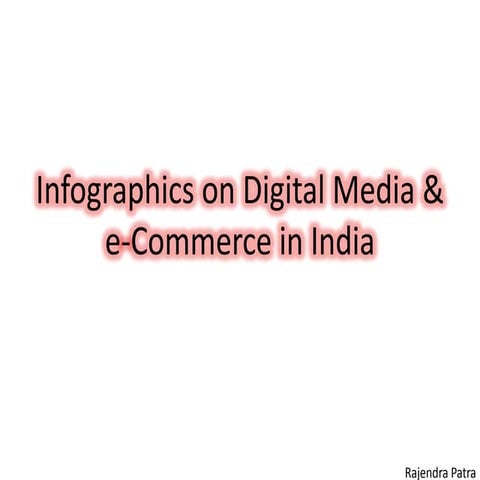 Infographics on Digital media & e commerce in india