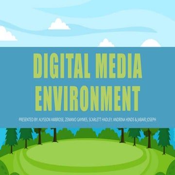 DIGITAL MEDIA ENVIRONMENT (Corrected).pptx