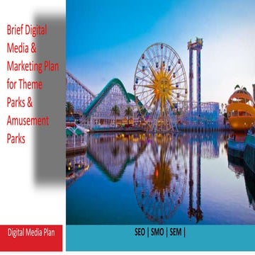 Digital media plan_theme_amusement_park