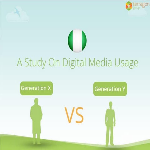 Digital media study: Generation X vs Generation Y