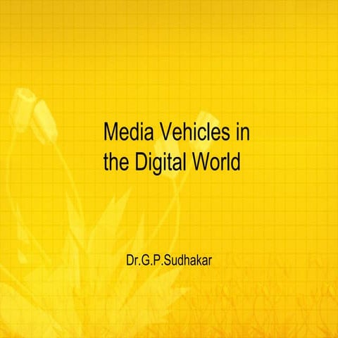 Digital media vehicles | PPT