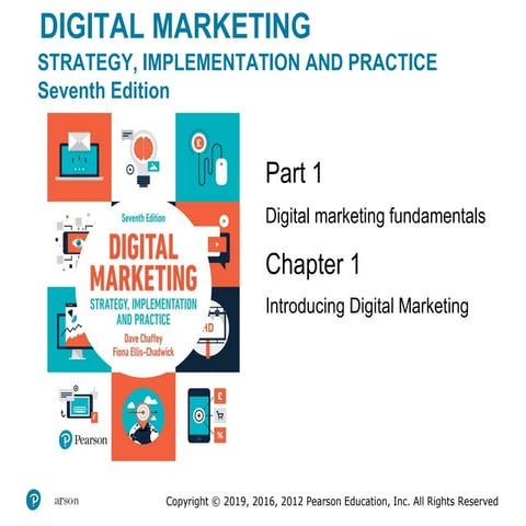 Digital Marketing Strategy, implementation and Practice