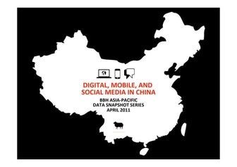 Digital, Mobile, and Social Media in China (April 2011)
