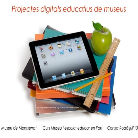 Projectes digitals educatius de museus