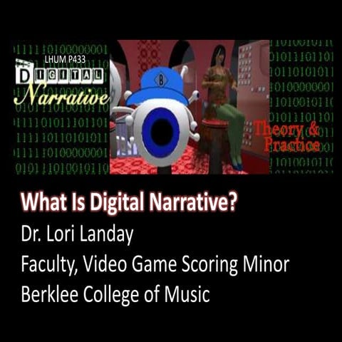 What Is Digital Narrative?