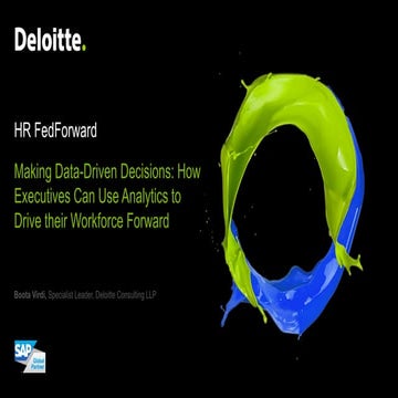 Analytics in a Data Driven Workplace
