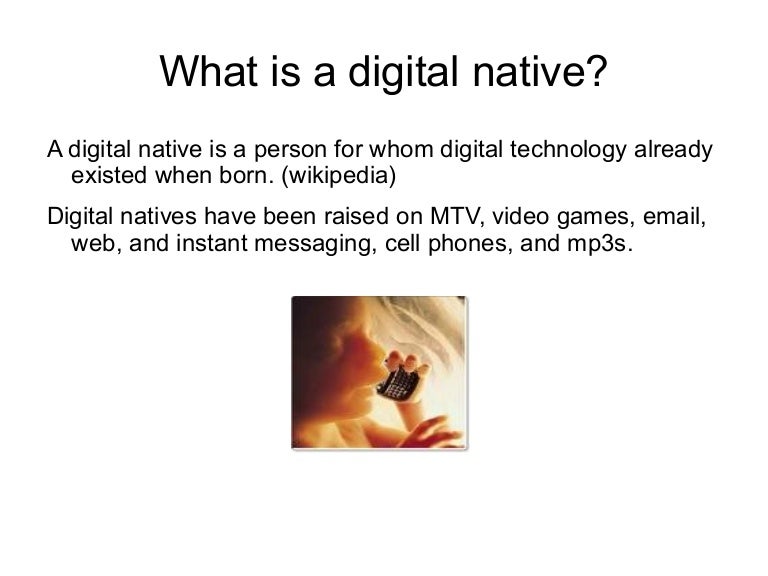 Digital Native