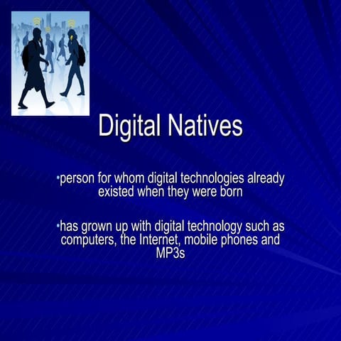Digital Natives