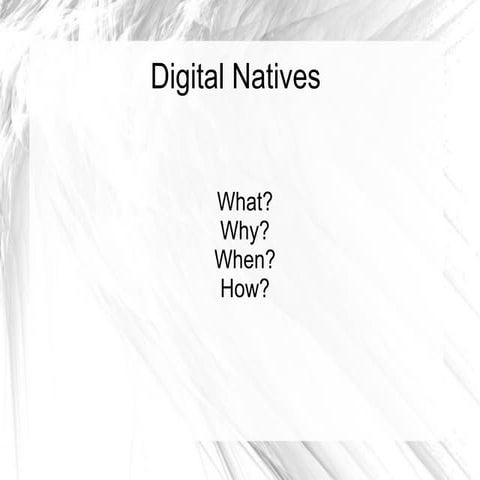 Digital Natives