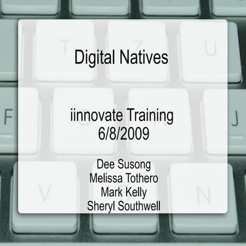 Digital Natives
