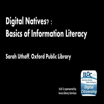 Digital Natives? Basics of Information Literacy