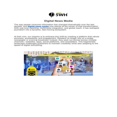 Digital News Media and the Future of Journalism | PDF