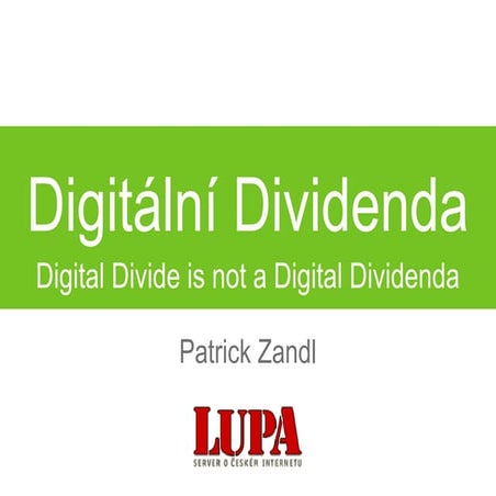 Patrick Zandl - Digitální dividenda