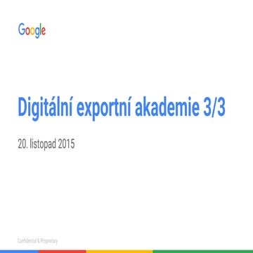 Digitální exportní akademie - Den 3 - Google Analytics