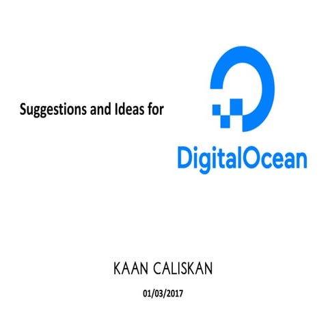 Suggestions and Ideas for DigitalOcean
