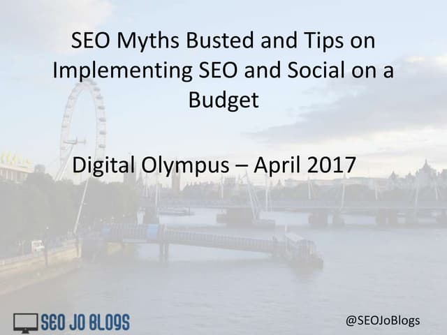 SEO Myths Busted and Tips on Implementing SEO and Social on a Budget