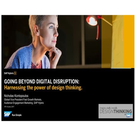Going Beyond Digital Disruption: harnessing the power of 'Design Thinking'