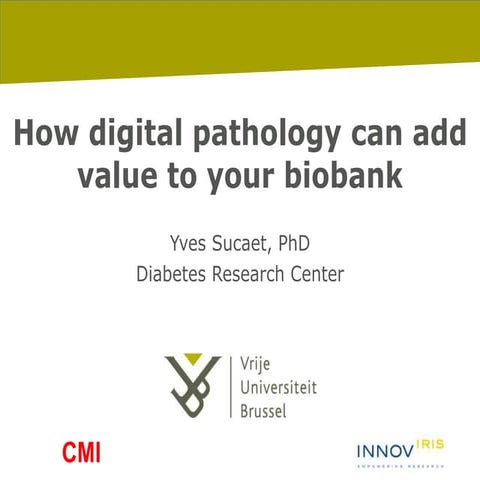 Digital pathology and biobanks