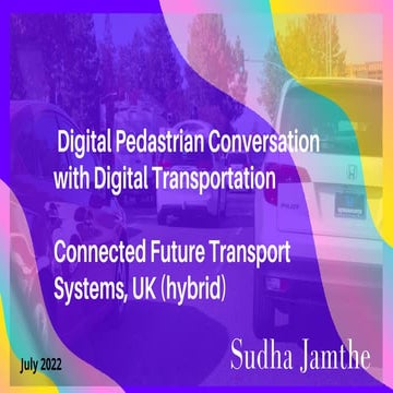 Digital Pedastrian Conversation with Digital Vehicle Sudha Jamthe talk.pdf