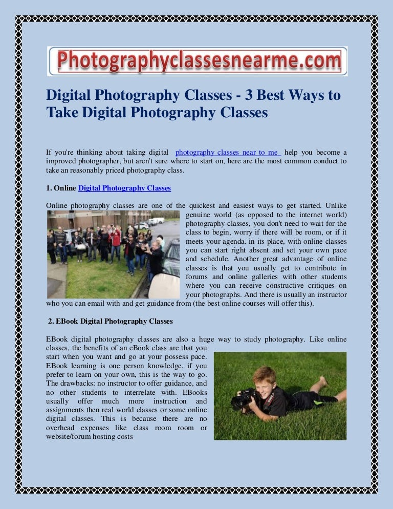 Digital photography classes 3 best ways to take digital photography…