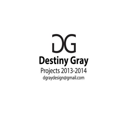 Destiny Gray's Digital portfolio 