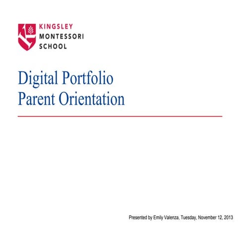 Digital Portfolio Parent Orientation