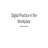 Digital Practice in the Workplace.pptx