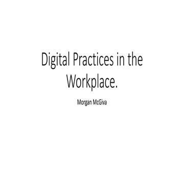 Digital Practices in the Workplace.pptx