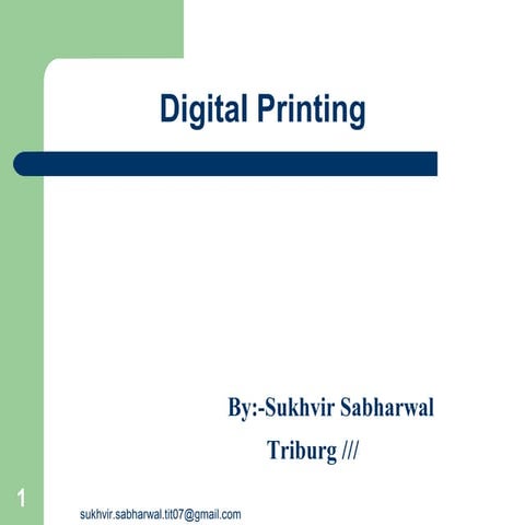 Digital Printing ppt by Sukhvir Sabharwal