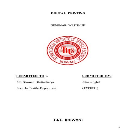 Digital printing write up (jatin singhal, 12tt031)