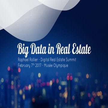 Big Data in Real Estate - Digital Real Estate Summit