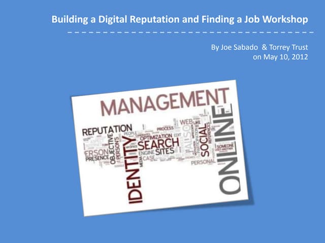 Digital Reputation and Online Branding