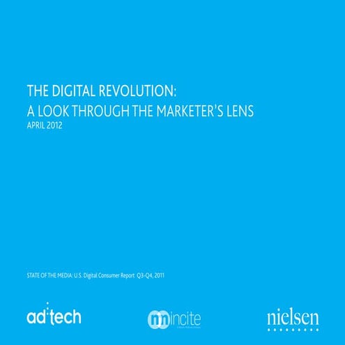 The Digital Revolution: A Look Throu gh the Marketer’s Lens