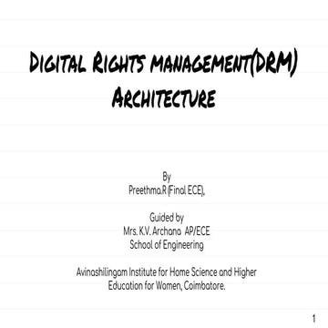 Digital Rights Management Architecture