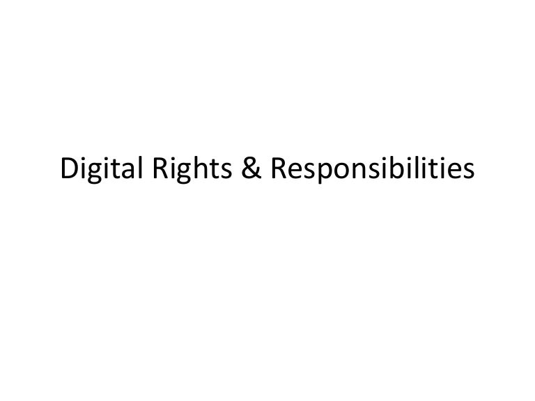 Digital rights & responsibilities