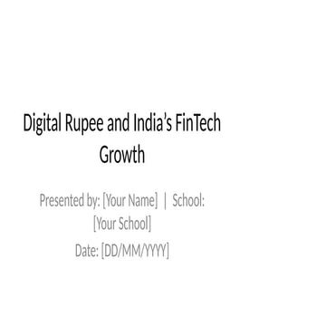 Digital_Rupee_and_Indias_FinTech_Growth_Final(1).pptx