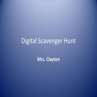Digital scavenger hunt